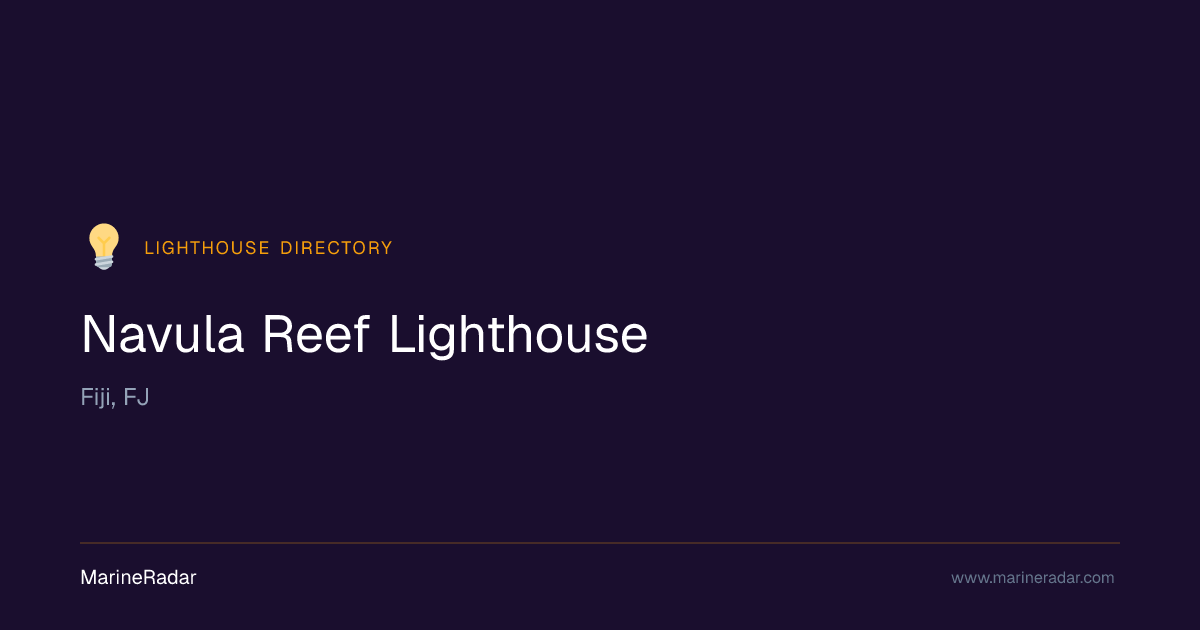 Navula Reef Lighthouse — Fiji, FJ | MarineRadar