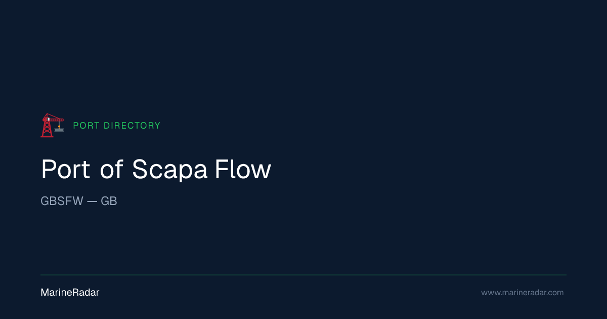 Port of Scapa Flow (GBSFW) — Vessels & Details | MarineRadar