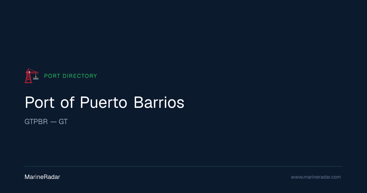 Port of Puerto Barrios (GTPBR) | MarineRadar
