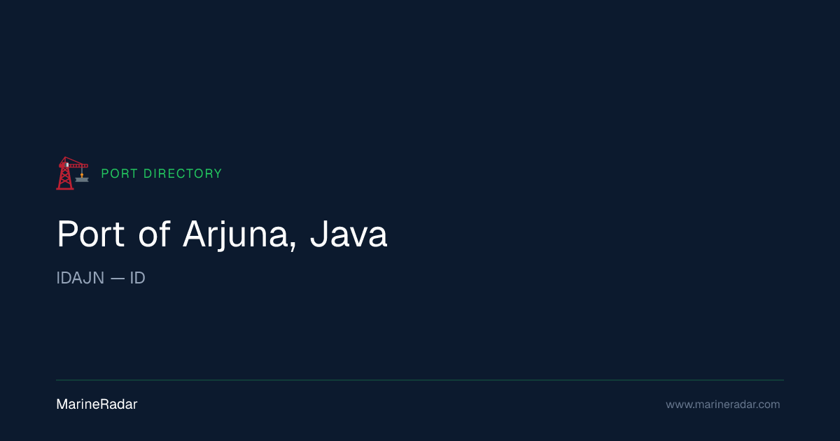 Port of Arjuna, Java (IDAJN) | MarineRadar