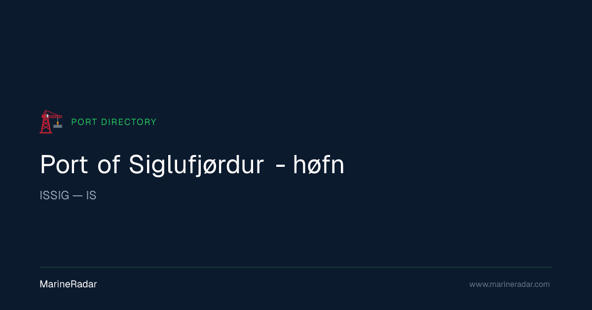 Port of Siglufjørdur - høfn (ISSIG) | MarineRadar
