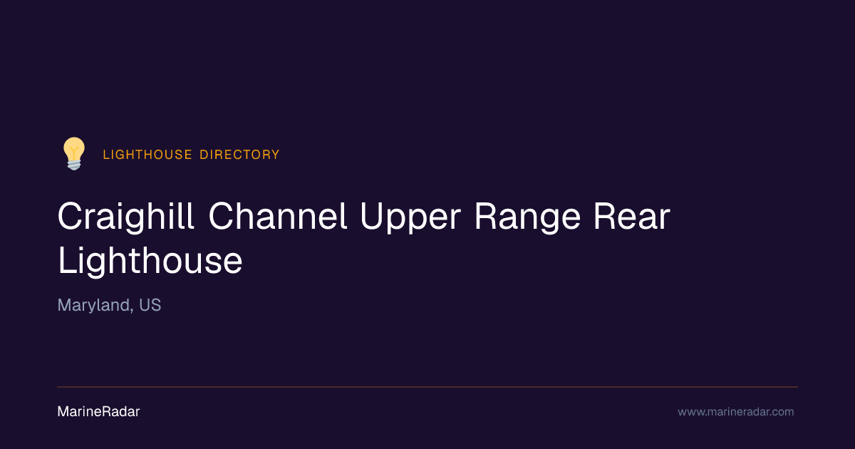 Craighill Channel Upper Range Rear Lighthouse | MarineRadar