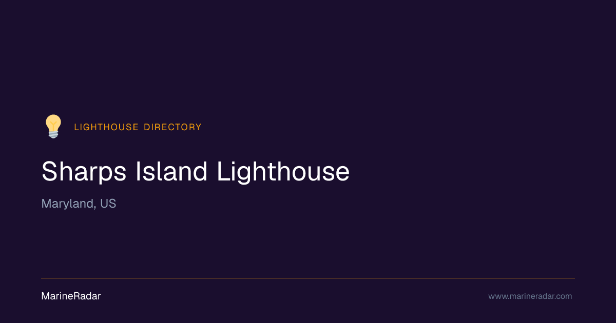 Sharps Island Lighthouse — Maryland, US | MarineRadar